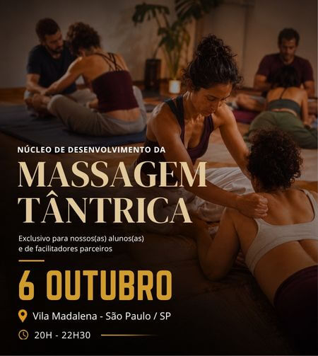 Núcleo de Desenvolvimento da Massagem Tântrica 6 de outubro de 2026